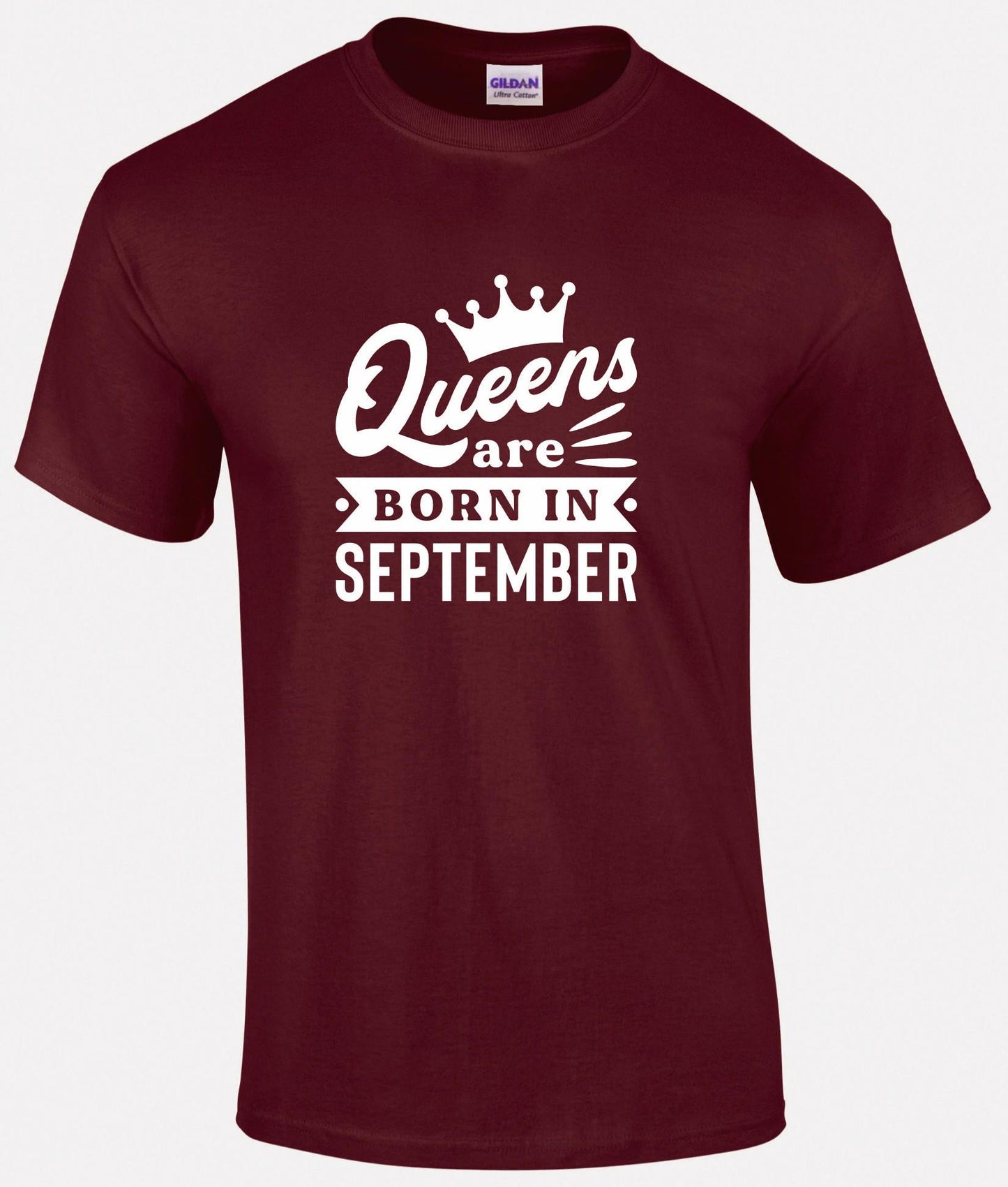 Queens Are Born In September T-shirt