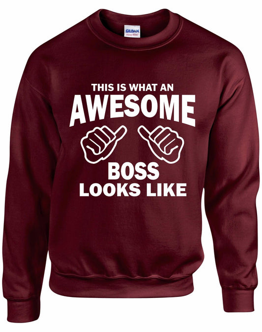 Awesome BOSS Unisex Sweatshirt