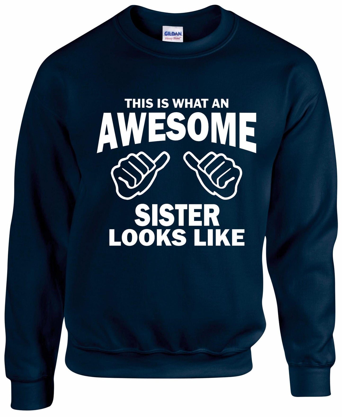 Awesome Sister Sweatshirt