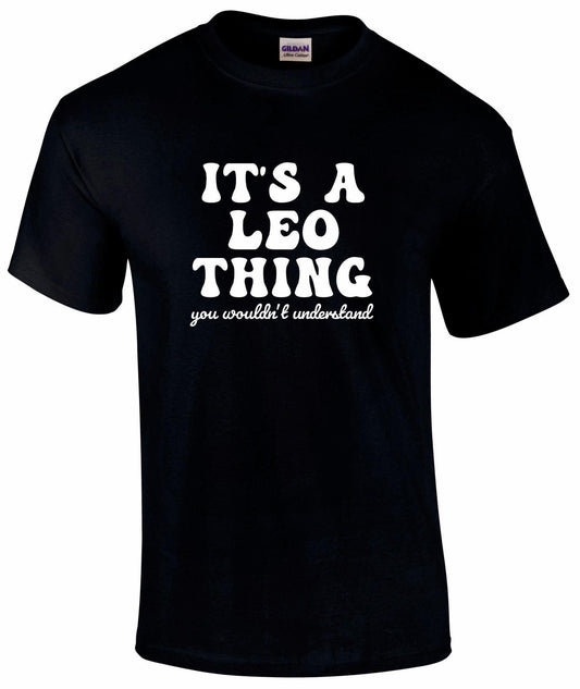 It's A Leo Thing Unisex T-shirt