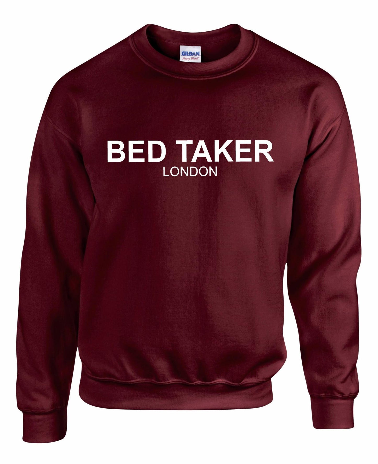 Bed Taker Unisex Sweatshirt