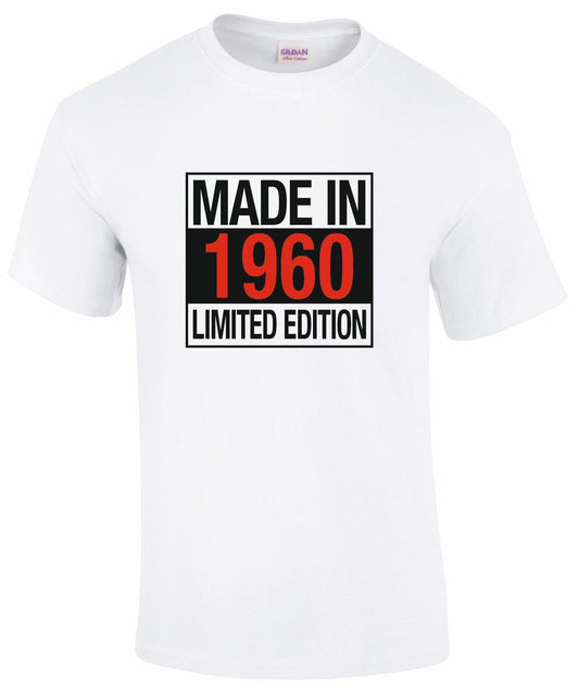 Made In 1960's Limited Edition Unisex T-shirt