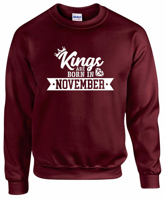 Kings Are Born In November Sweatshirt