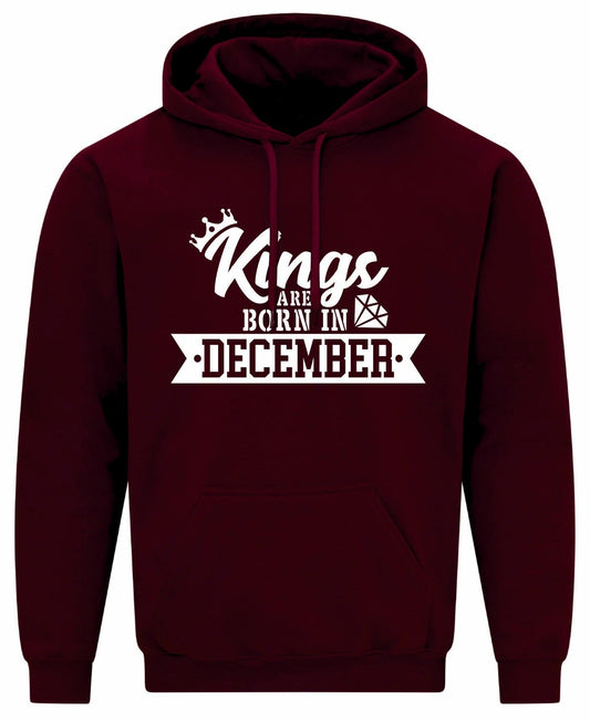 Kings Are Born In December Hoodie