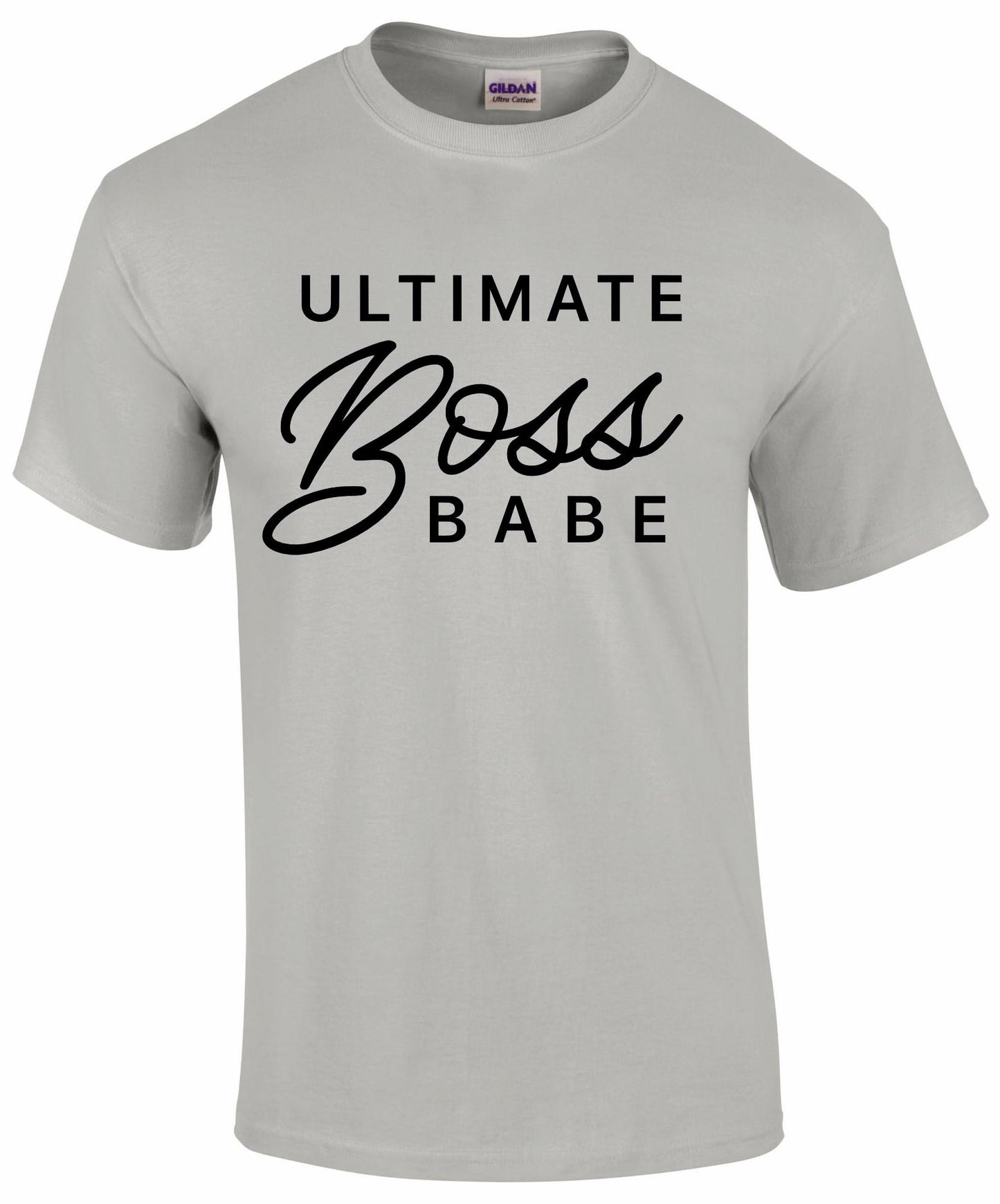 Ultimate Boss Babe T-shirt