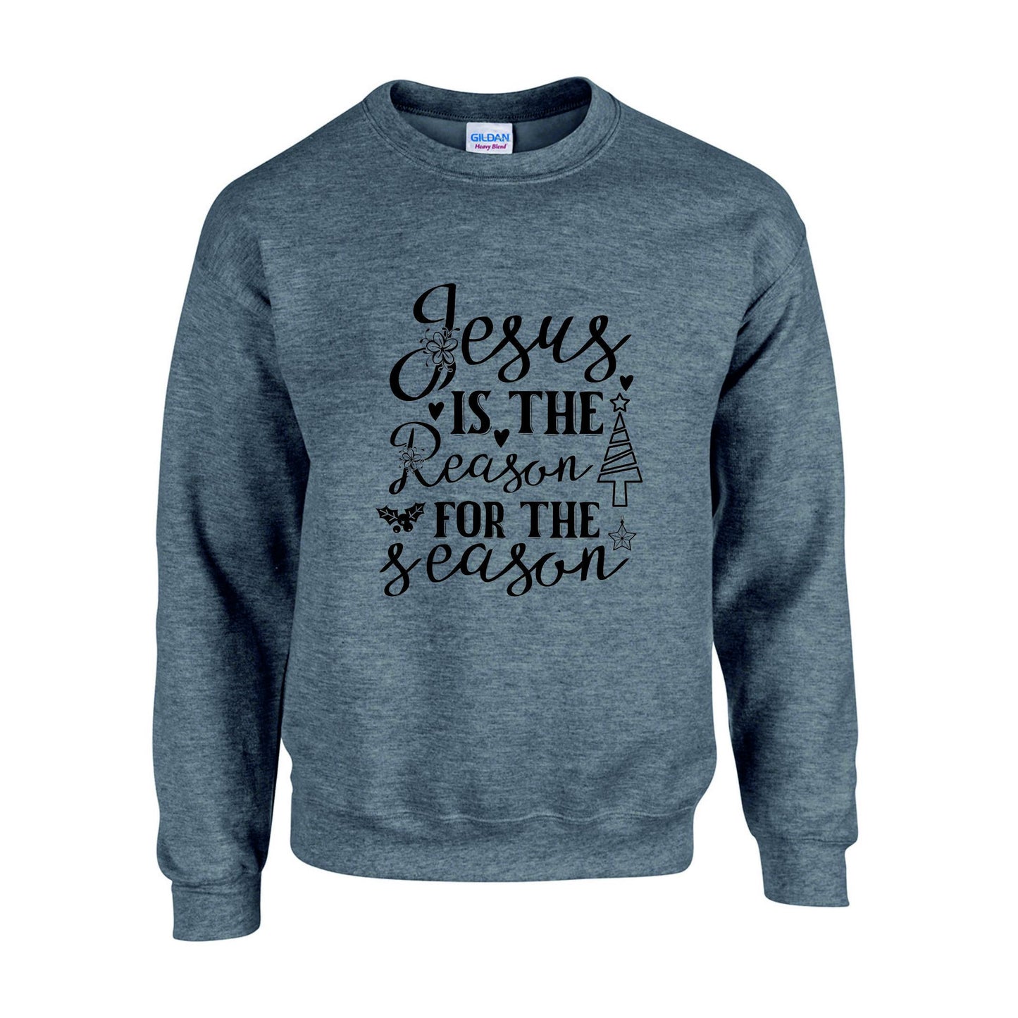 Jesus Is The Reason Unisex Sweatshirt