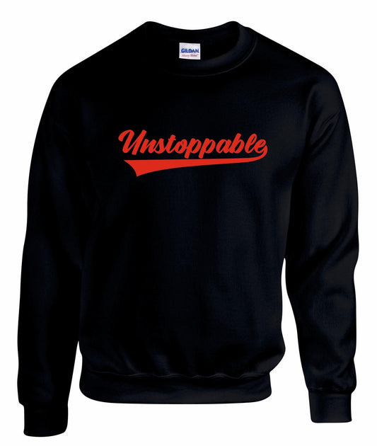 Unstoppable Unisex Sweatshirt