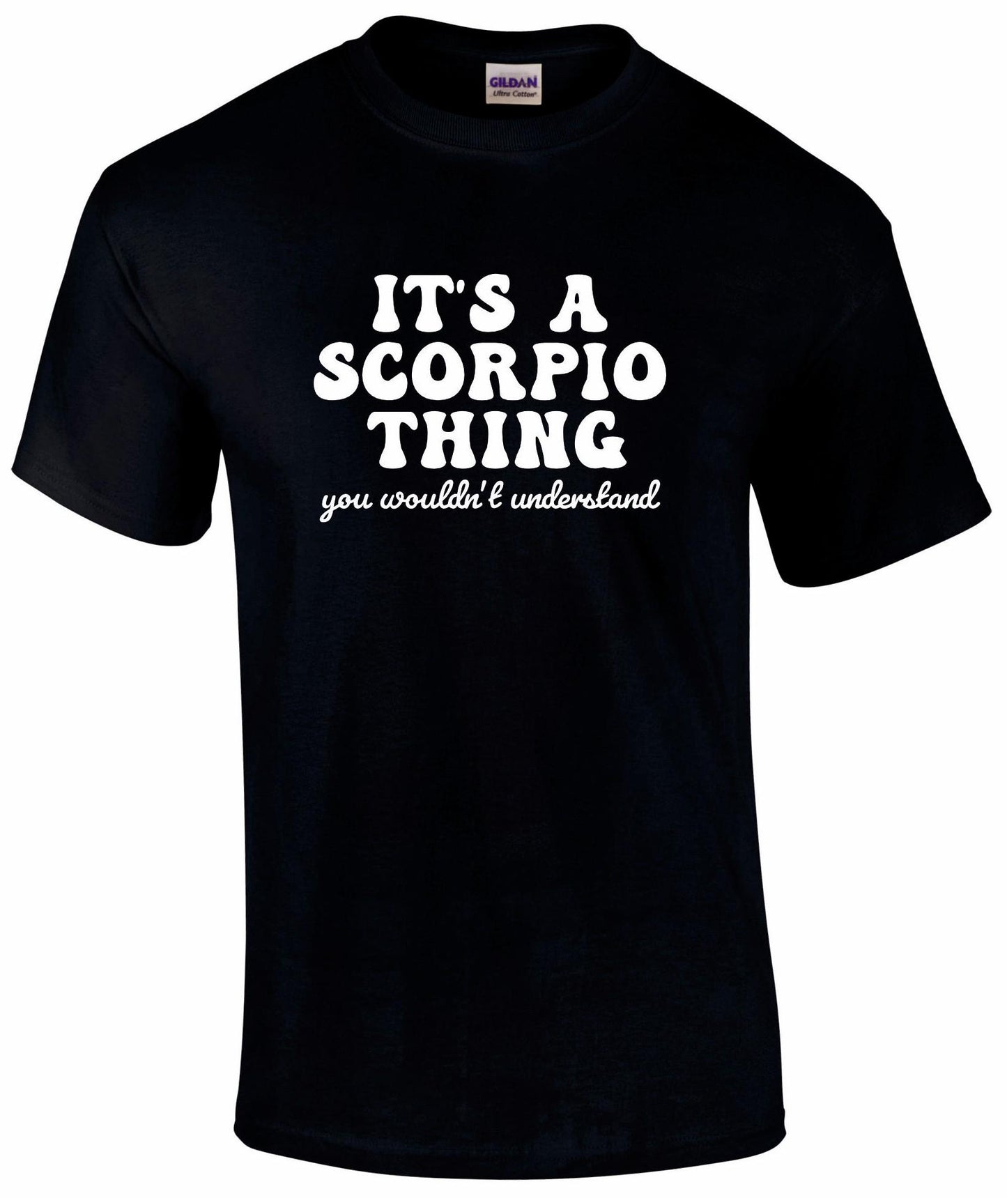It's A Scorpio Thing Unisex T-shirt