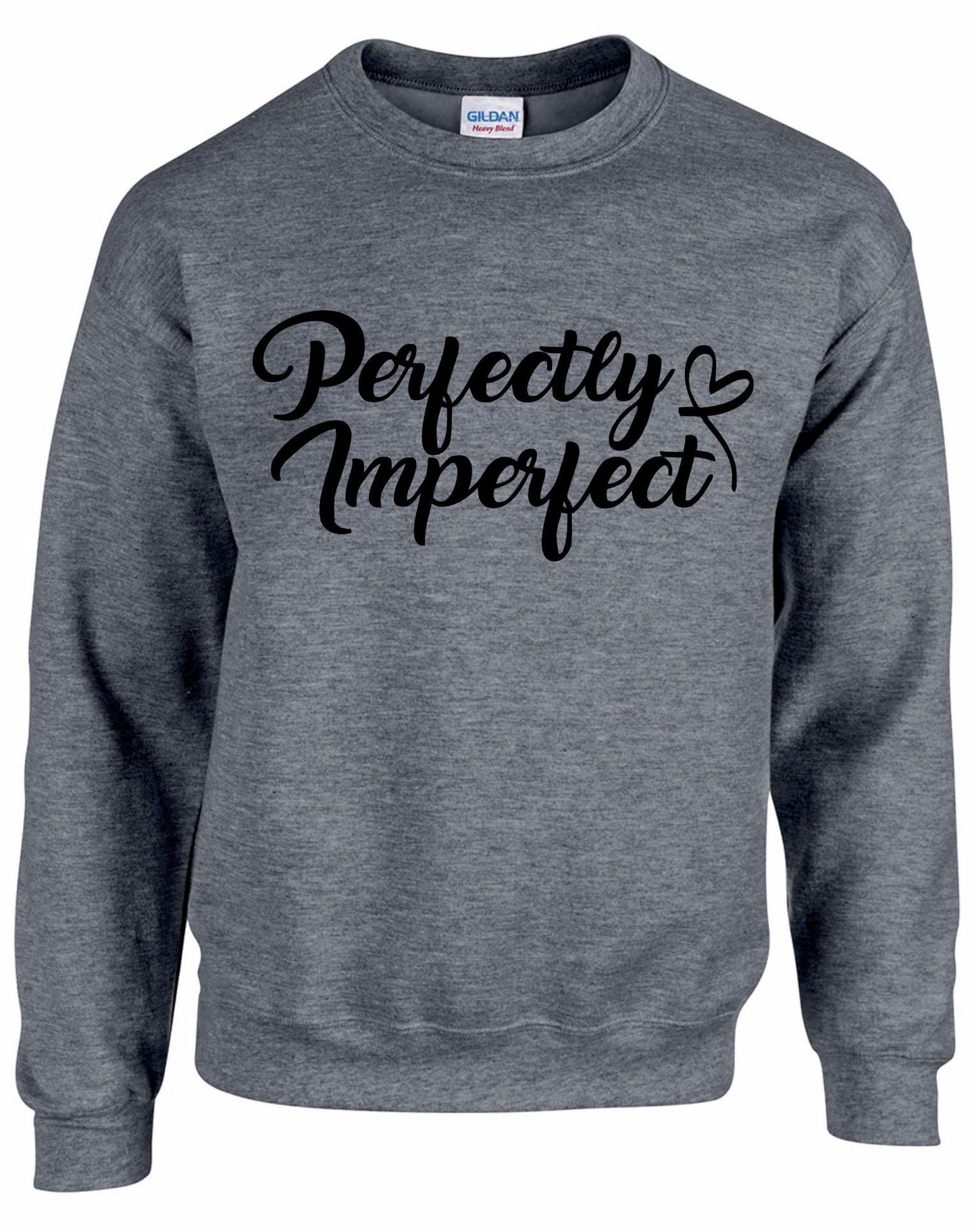 Perfectly Imperfect Sweatshirt