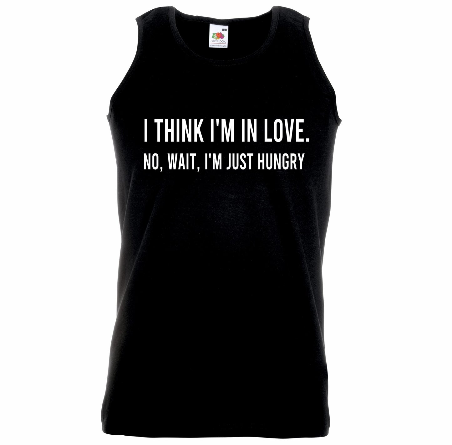 I Think I'm In Love Funny Unisex Vest