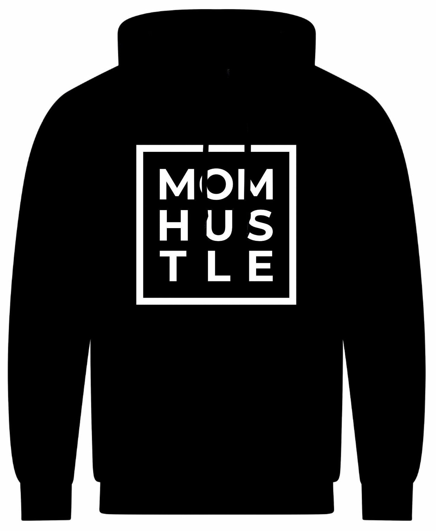 Mom Hustle Hoodie