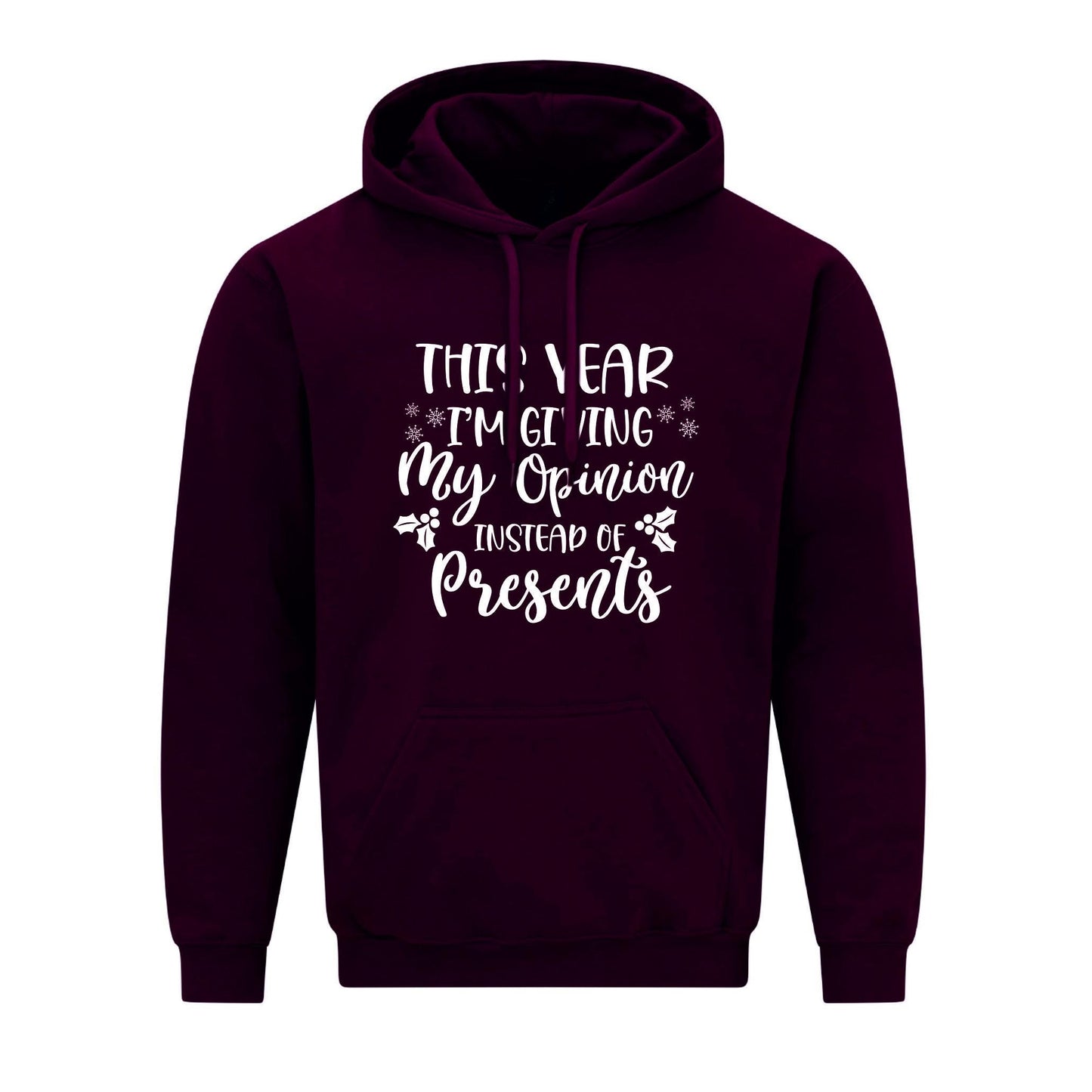 Opinion Instead of Presents Christmas Hoodie