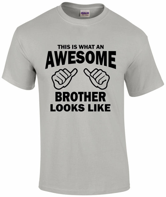 Awesome Brother T-shirt