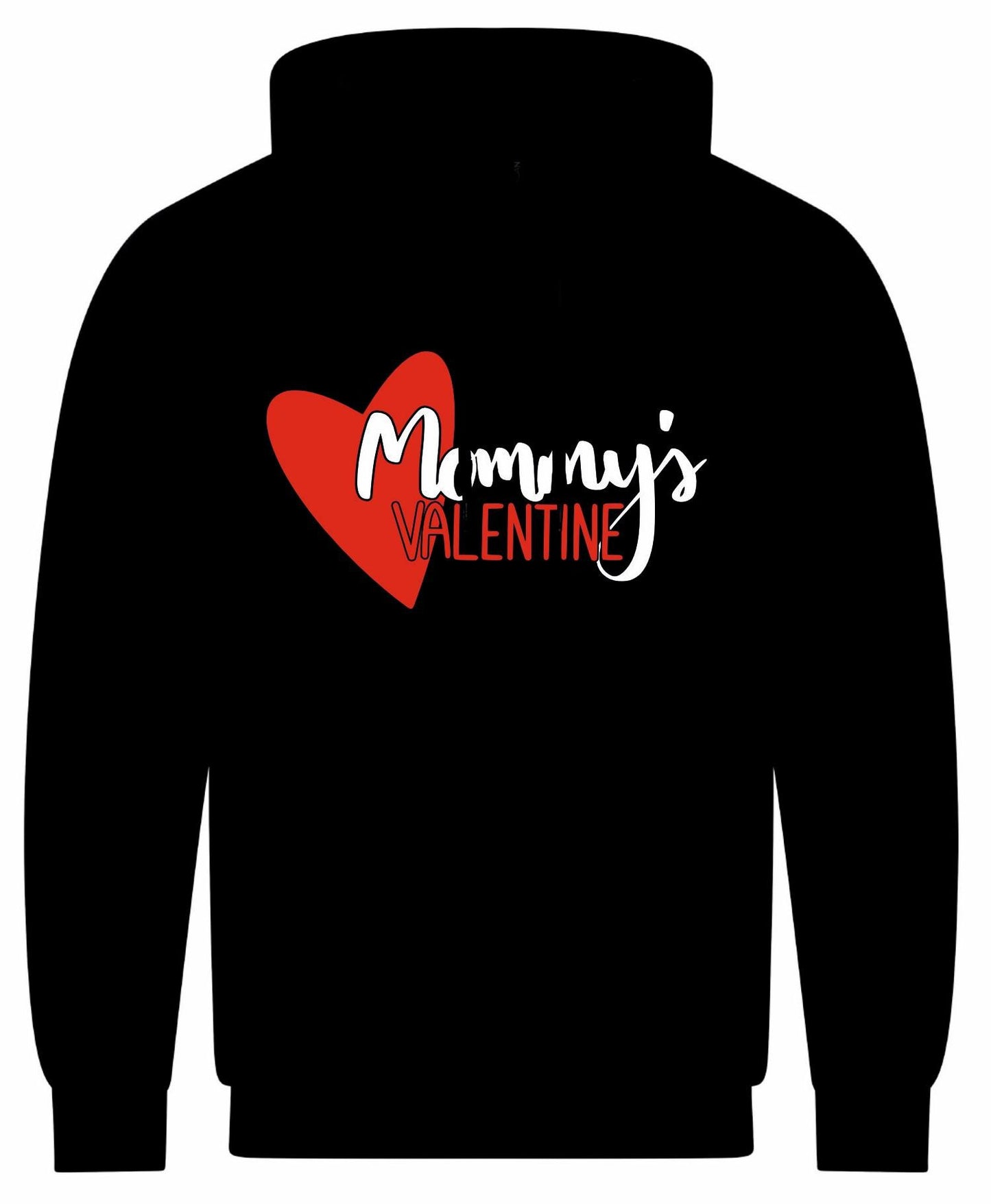 Mommy's Valentine Hoodie
