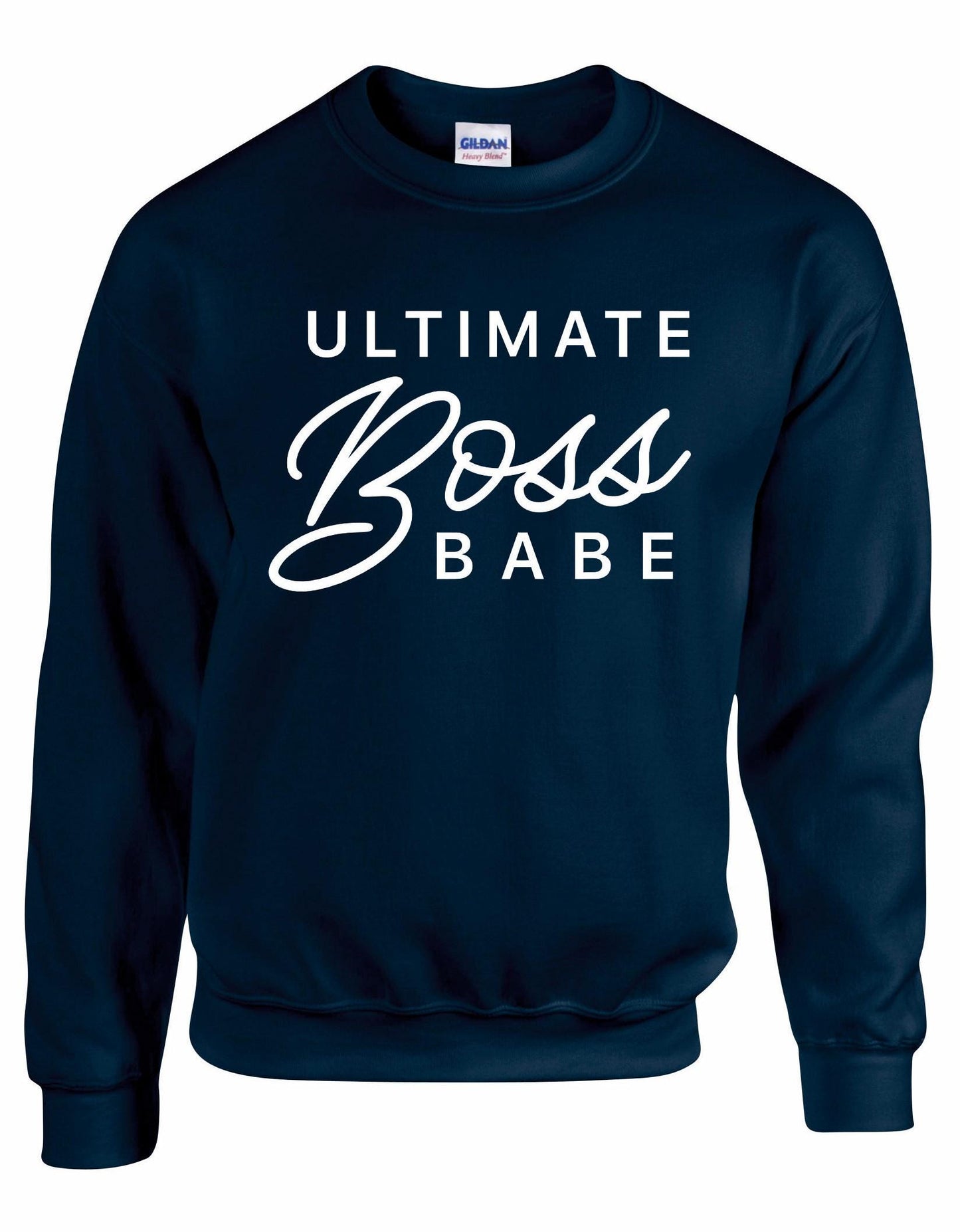 Ultimate Boss Babe Sweatshirt
