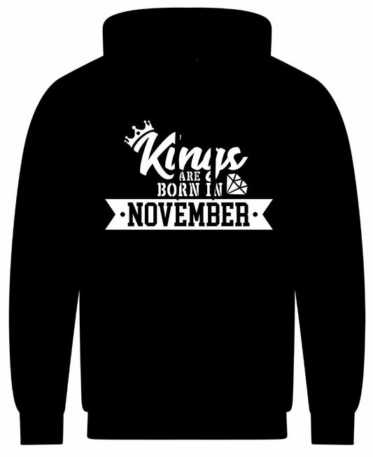 Kings Are Born In November Hoodie