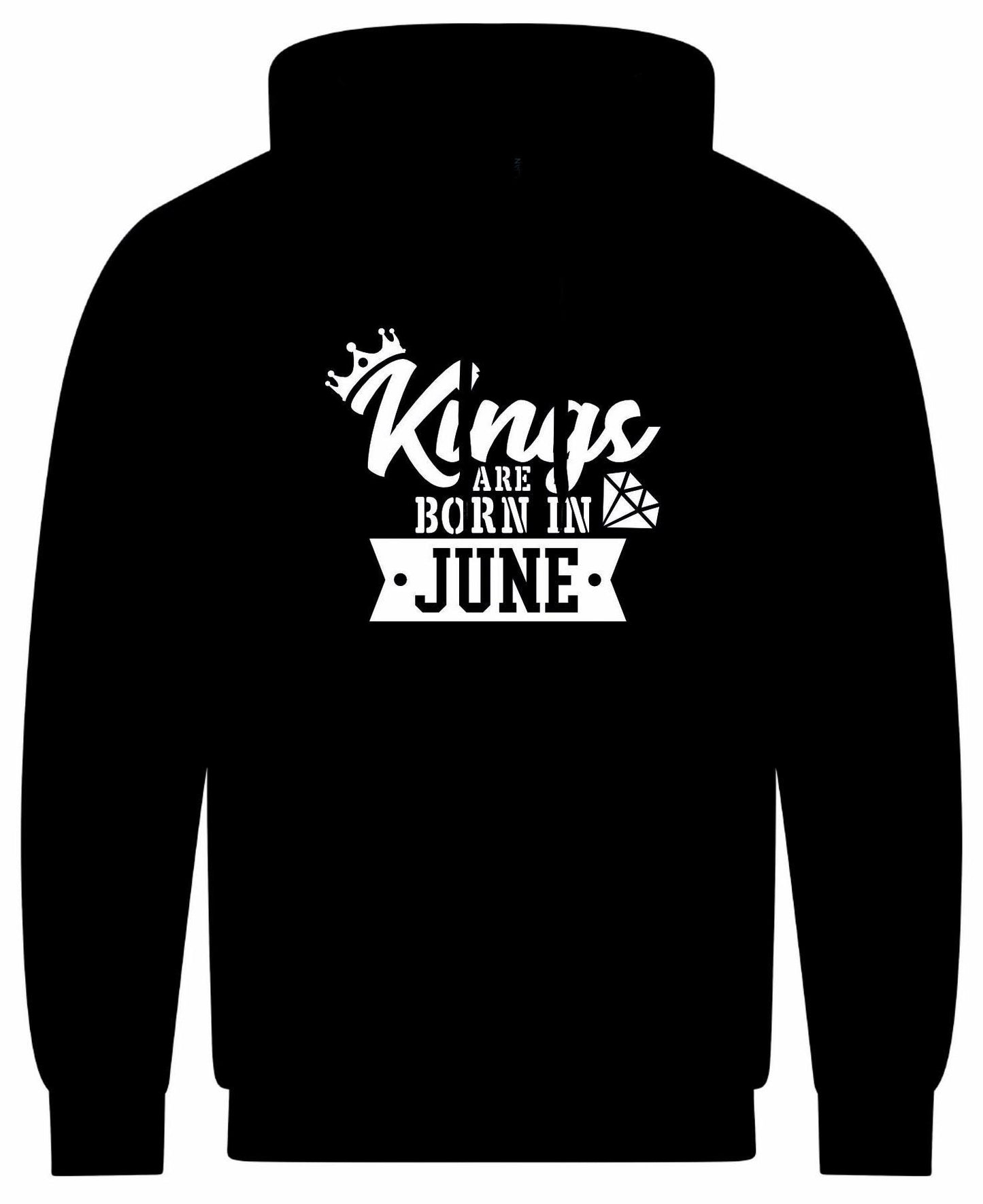 Kings Are Born In June Hoodie
