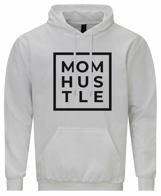Mom Hustle Hoodie