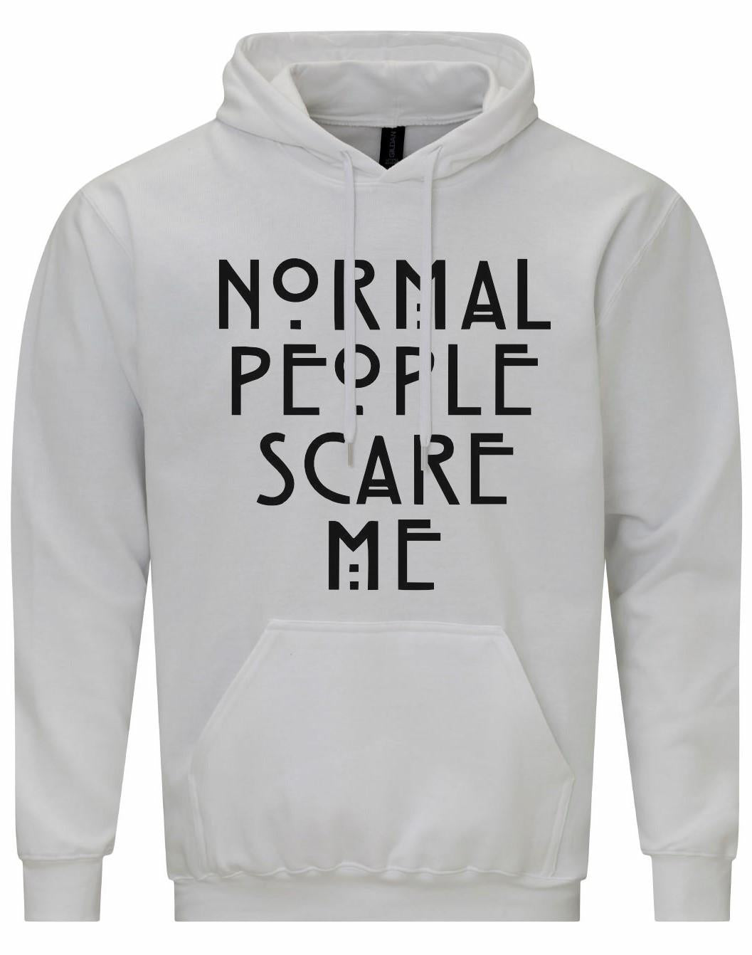 Normal People Scare Me Unisex Hoodie