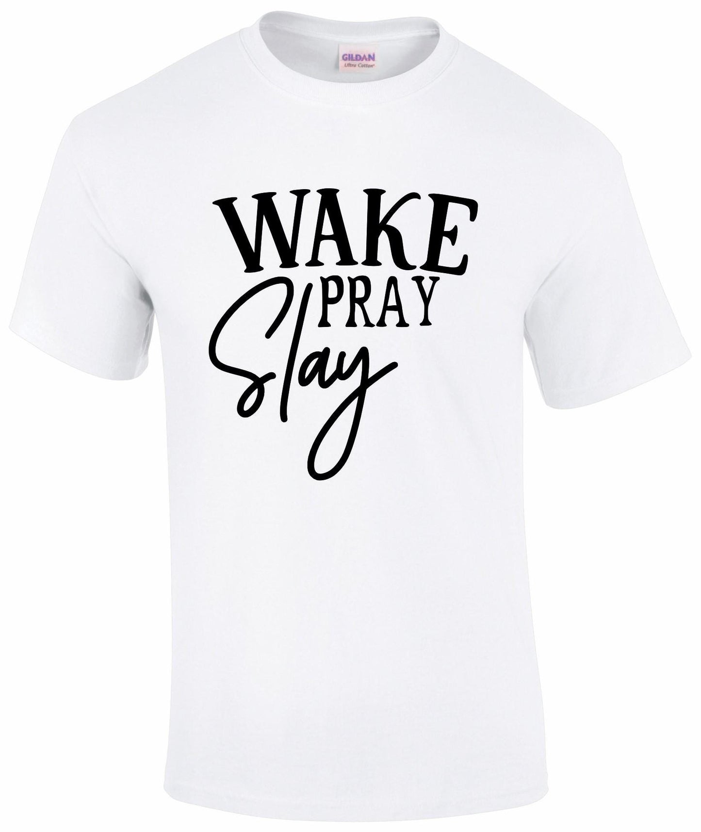 Wake Pray Slay Unisex T-shirt