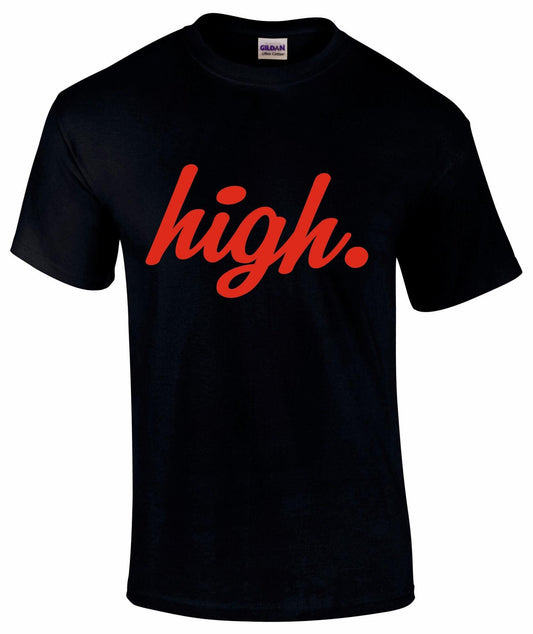 High Unisex T-shirt