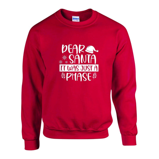 Dear Santa Unisex Sweatshirt