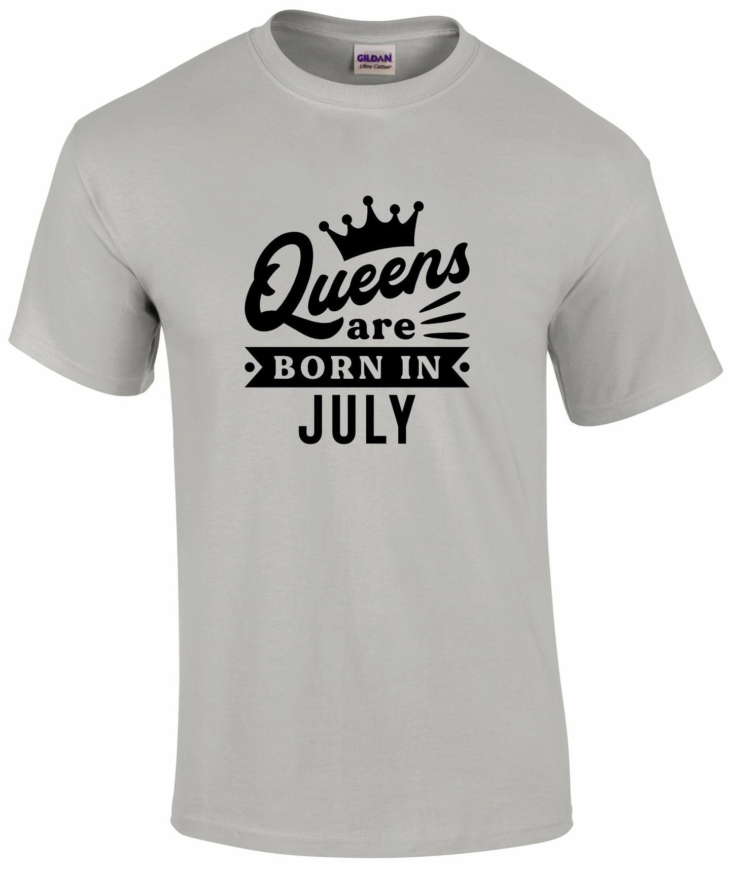Queens Are Born In July T-shirt