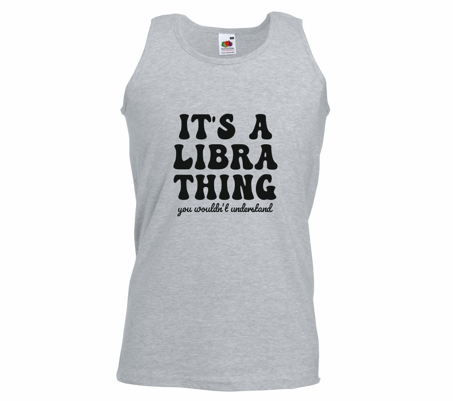 It's A Libra Thing Unisex Vest
