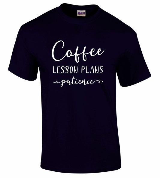 Coffee. Lesson Plans. Patience Unisex T-shirt