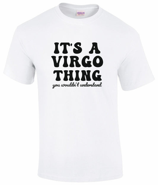 It's A Virgo Thing Unisex T-shirt