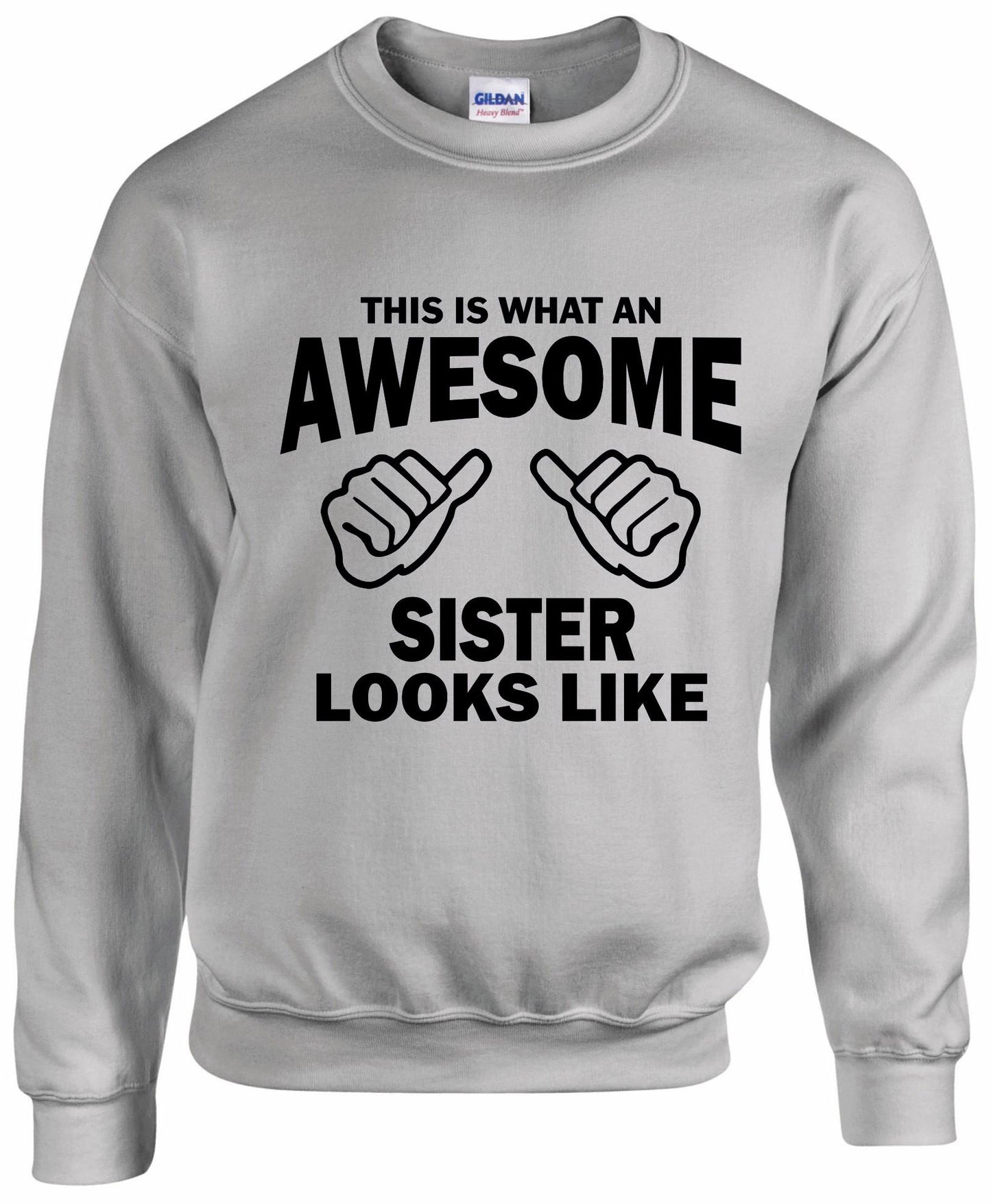 Awesome Sister Sweatshirt