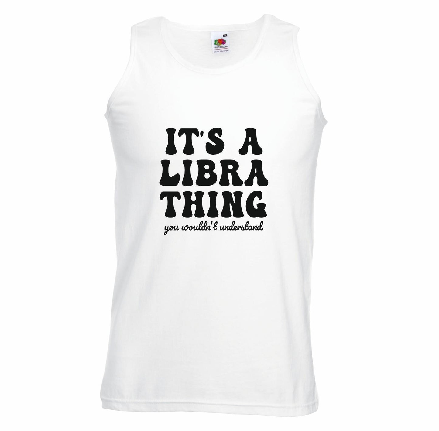 It's A Libra Thing Unisex Vest