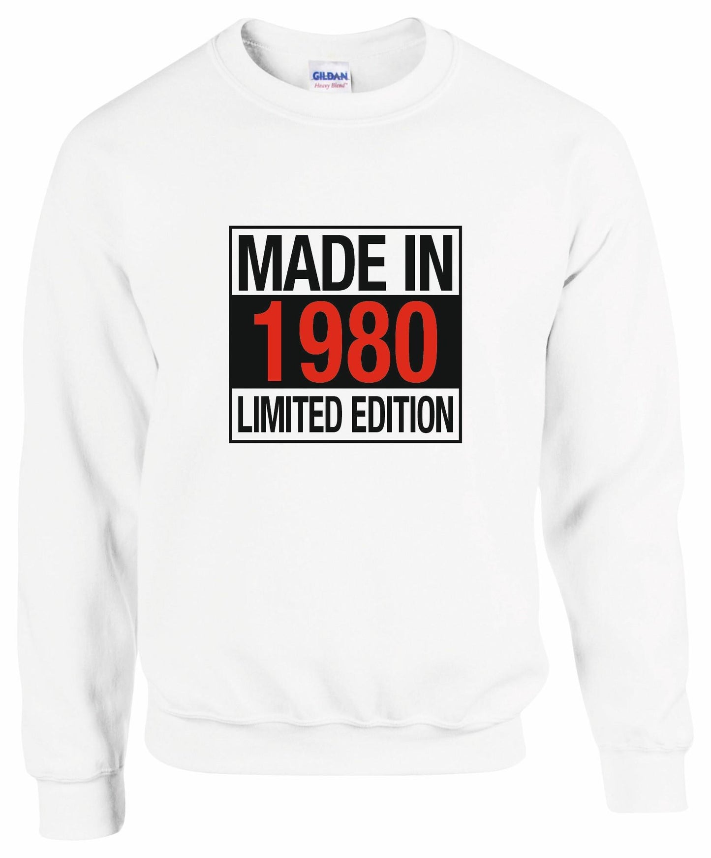 Made In 1980's Limited Edition Unisex Sweatshirt