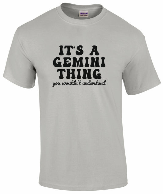 It's A Gemini Thing Unisex T-shirt
