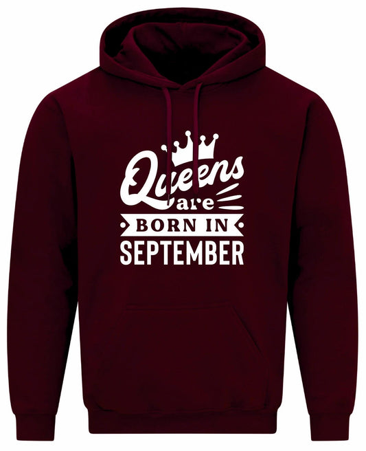 Queens Are Born In September Hoodie