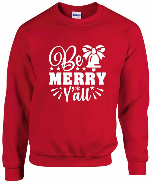 Be Merry Y'all Unisex Sweatshirt