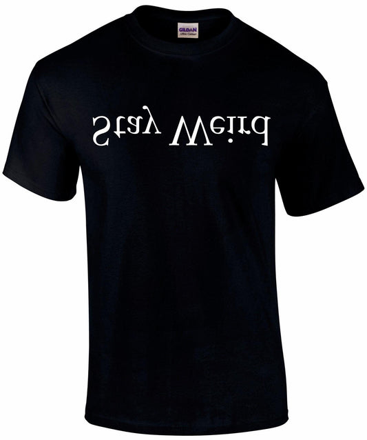 Stay Weird Unisex T-shirt