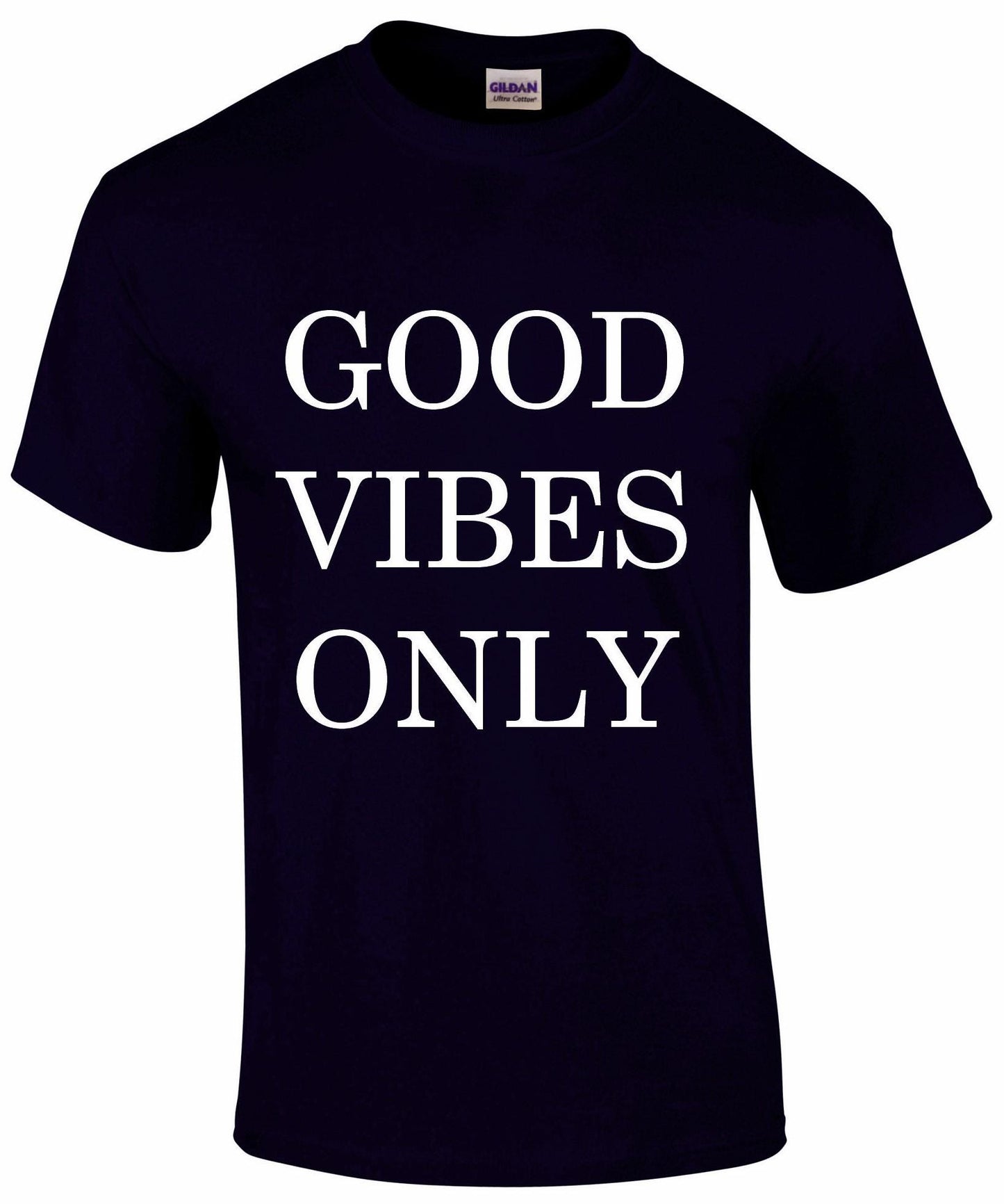 Good Vibes Only Unisex T-shirt