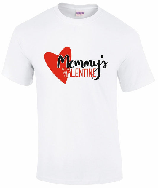 Mommy's Valentine T-shirt