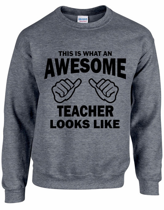 Awesome TEACHER Unisex Sweatshirt