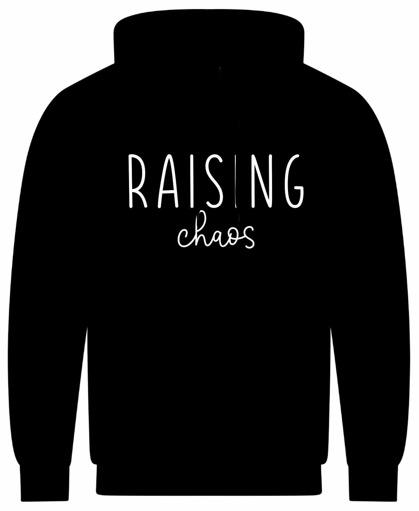 Raising Chaos Hoodie