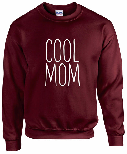 Cool Mom Sweatshirt
