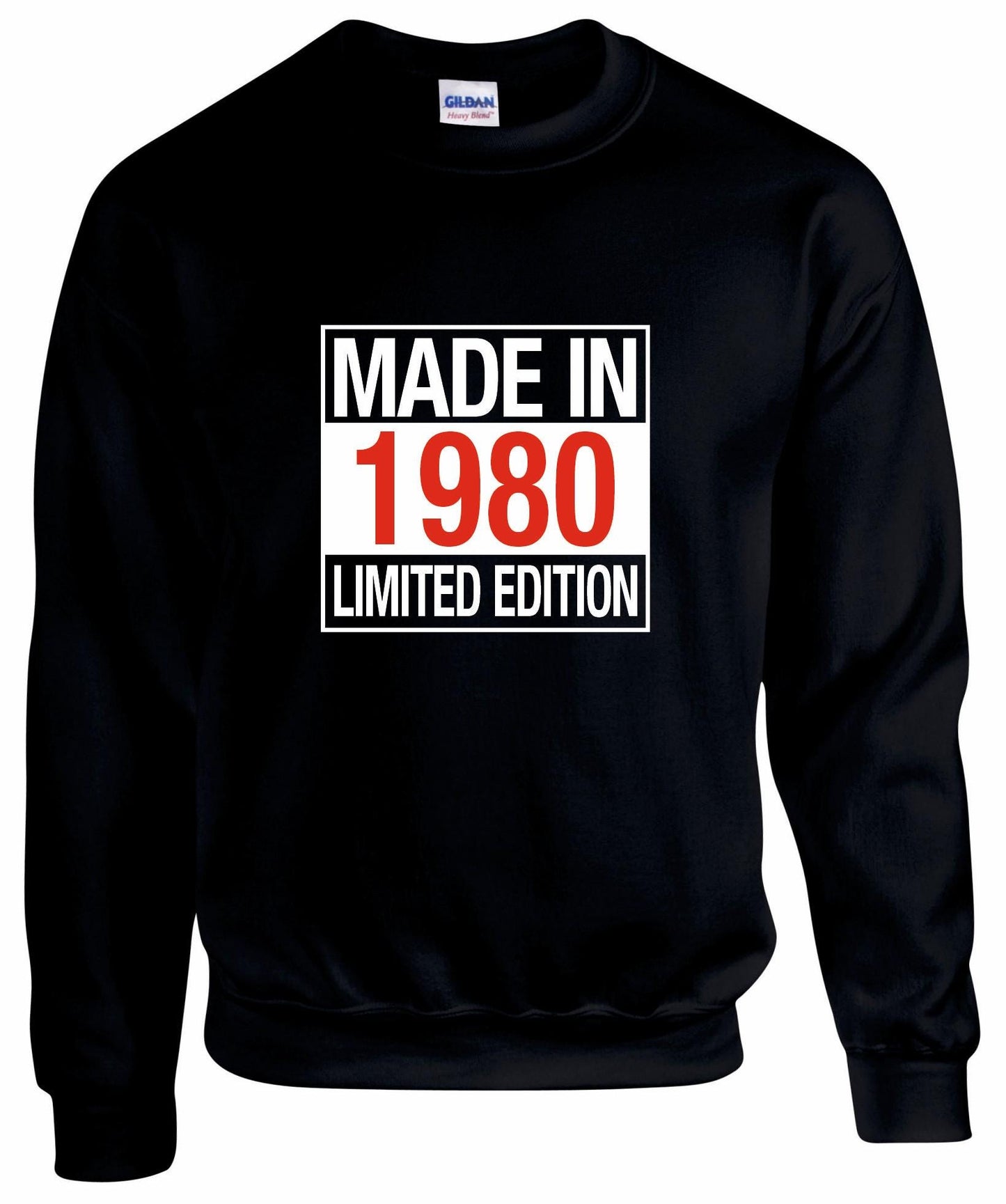 Made In 1980's Limited Edition Unisex Sweatshirt