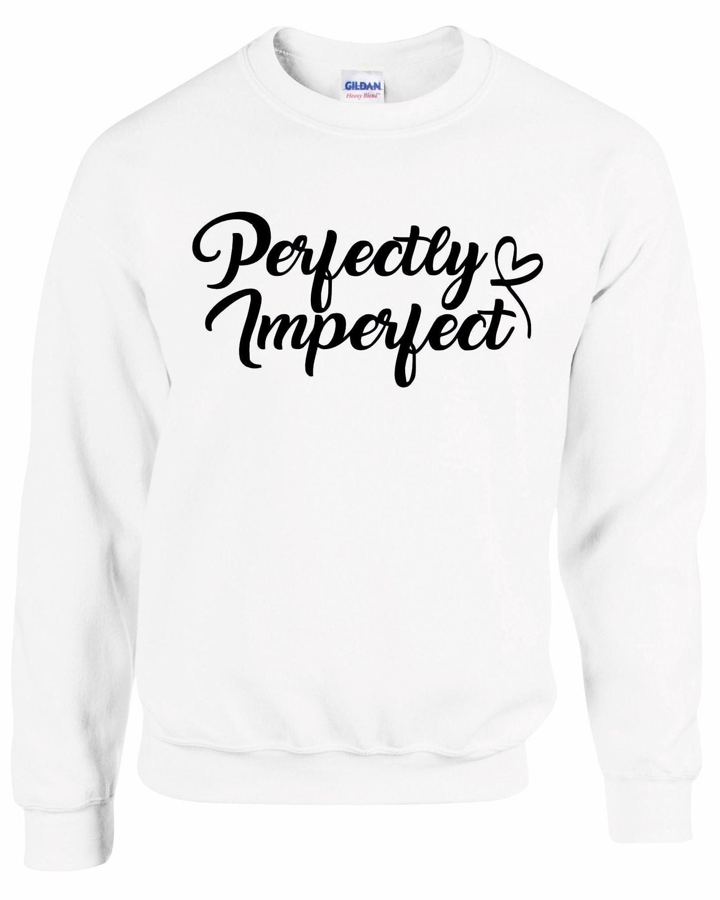 Perfectly Imperfect Sweatshirt