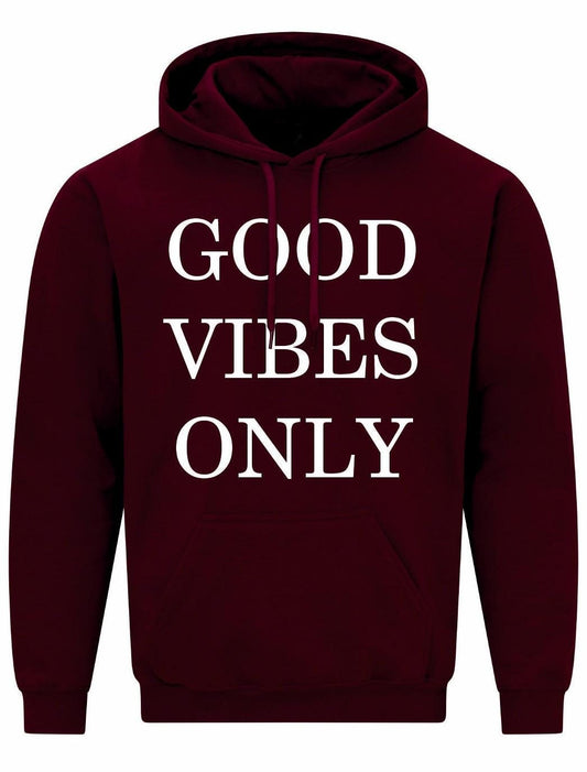 Good Vibes Only Unisex Hoodie