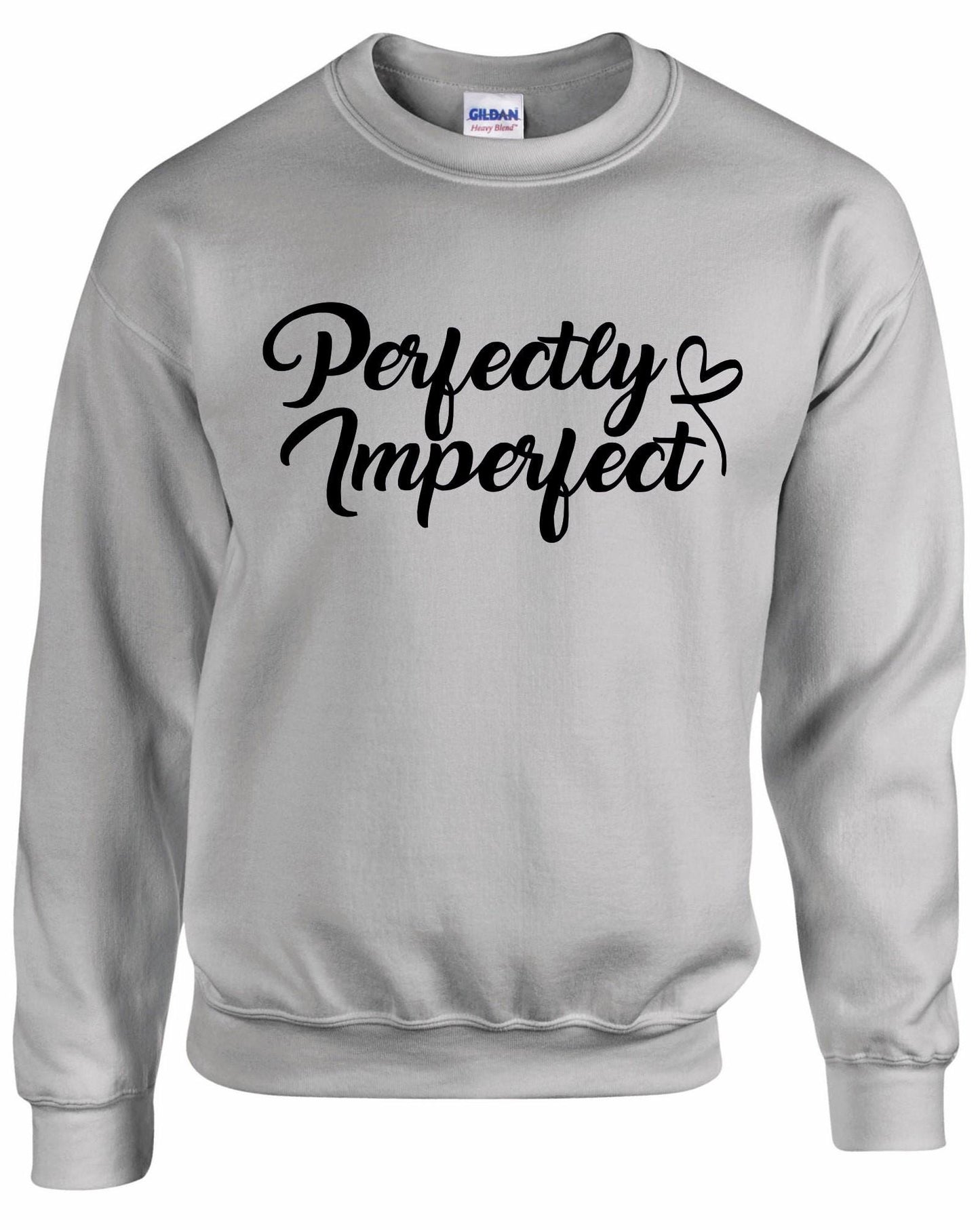Perfectly Imperfect Sweatshirt