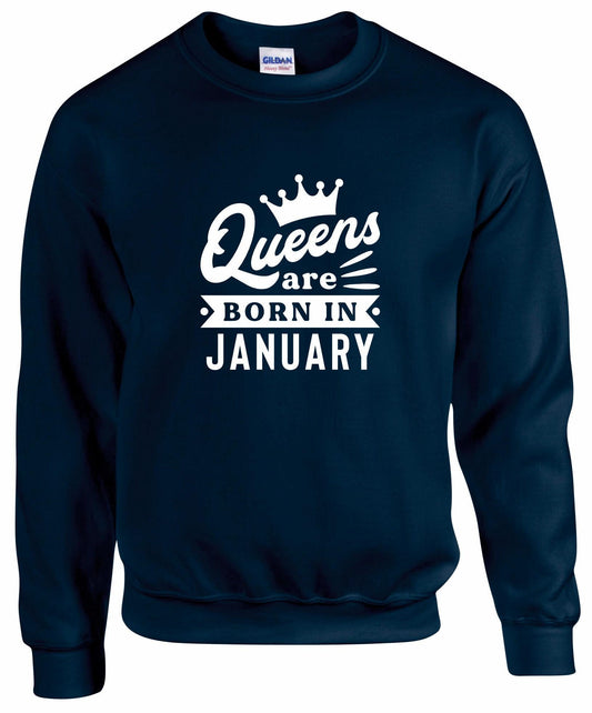 Queens Are Born In January Sweatshirt