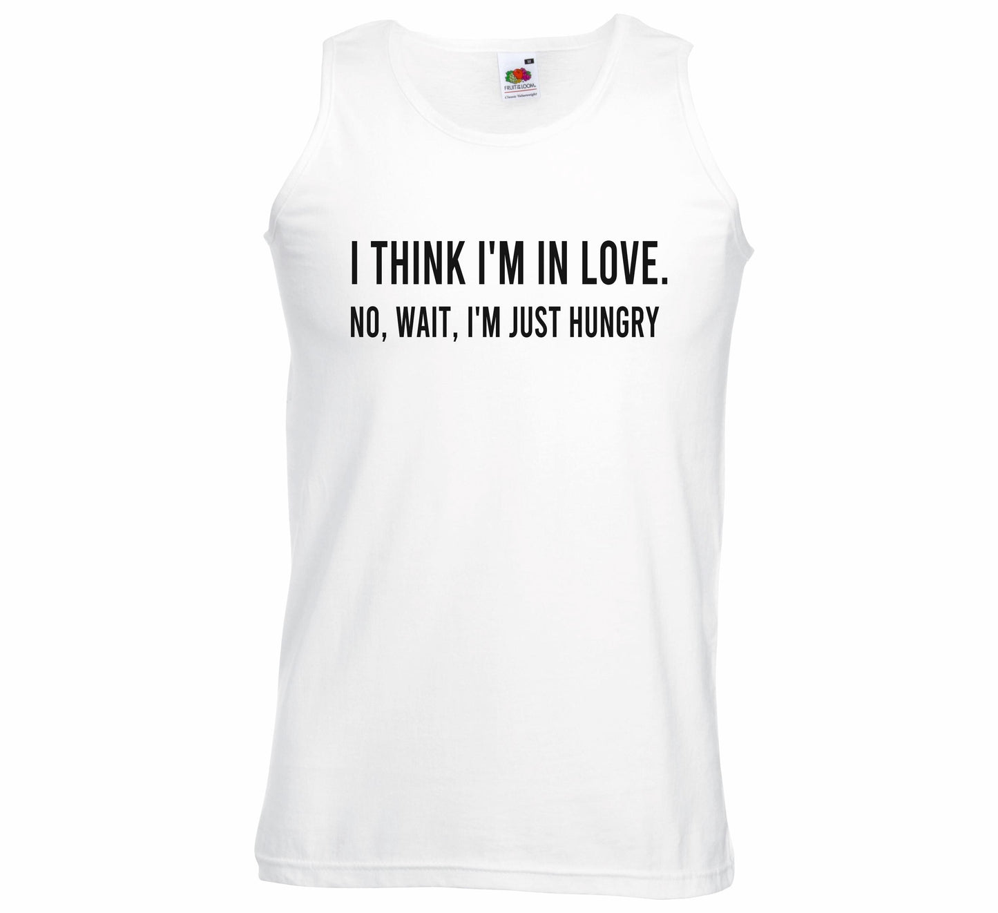 I Think I'm In Love Funny Unisex Vest