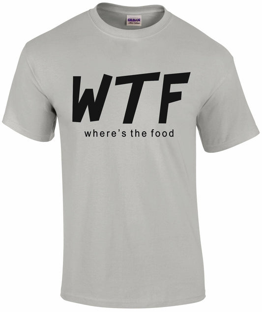 WTF 'Wheres The Food' Unisex T-shirt