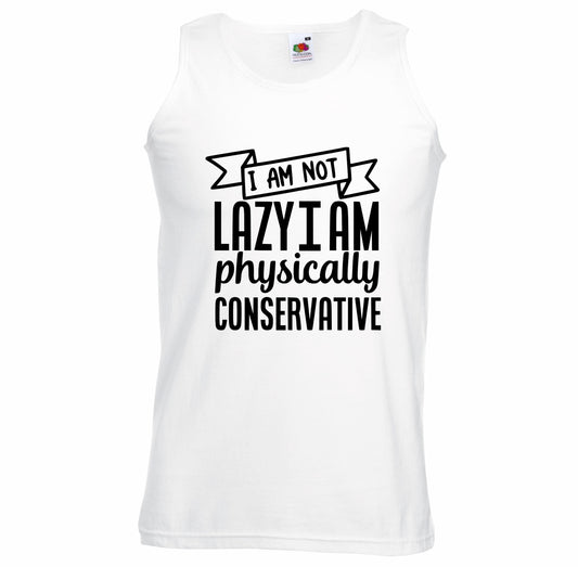 I Am Not Lazy Unisex Vest